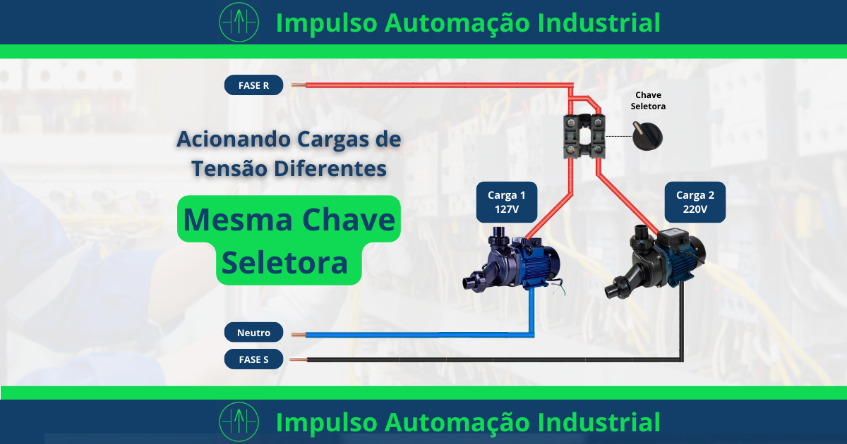 Como ligar cargas de tensao diferentes com uma mesma chave seletora