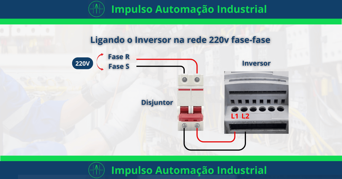 Ligando o Inversor na rede 220v fase-fase