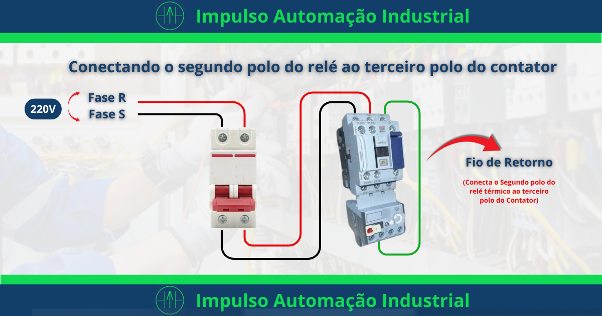 conectando o retorno - segundo polo do relé termico ao terceiro polo do contator