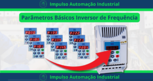 parametros mais inportantes do inversor de frequencia